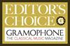 Gramophone Magazine - 'Editor's Choice' Award