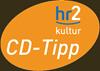 hr2 - 'CD-Tipp'